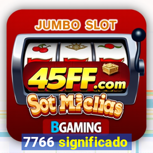 7766 significado